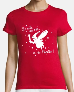 Tee shirts Femme La fee pas chier Livraison Gratuite Tostadora.fr