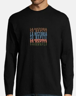 la historia se repite camiseta