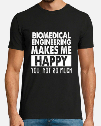 Camiseta la ingeniería biomédica me hace... | laTostadora