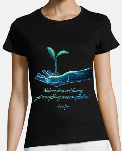 Playera lao tzu la naturaleza no se apresura, sin embargo, todo se logra. citar sabiduría oriental inspirado