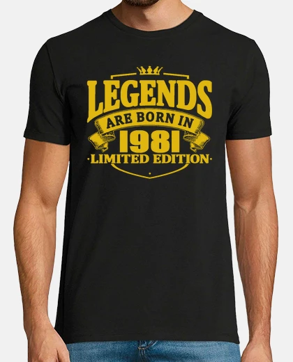Camiseta las leyendas nacen en 1981
