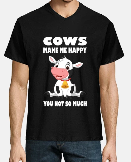 Camiseta las vacas me hacen feliz tu no tanto