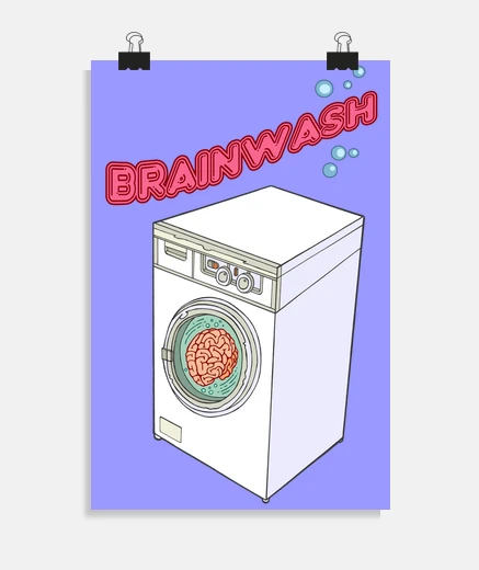 Poster lavage de cerveau