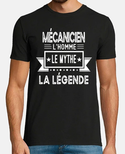 Tee-shirt Le mythe la legende cadeau mecanicien
