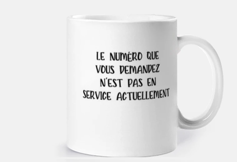 Mug le numéro que vous demandez