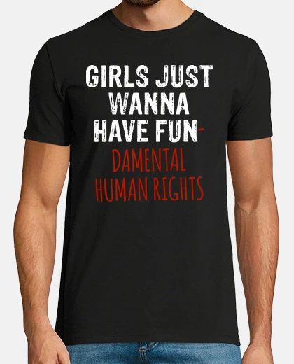 T-shirt le ragazze vogliono solo avere i diritti human fondamentali