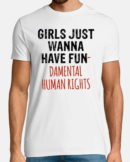 T-shirt le ragazze vogliono solo avere i diritti human fondamentali
