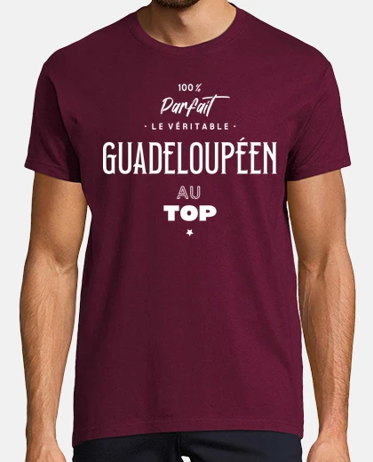 Tee-shirt Le véritable guadeloupéen au top