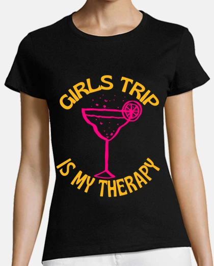 Tee-shirt le voyage entre filles est ma thérapie