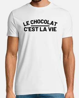 Le chocolat c est la vie