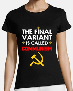 Le dernier variant appelé communisme