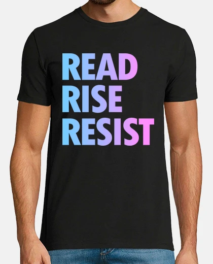 Camiseta leer subir resistir - libros de amor