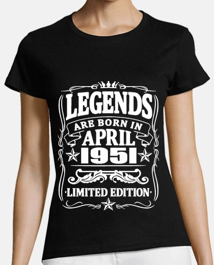 Tee-shirt légendes nées en avril 1951