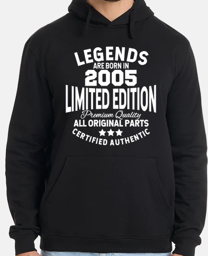 Hoodie legends are born in 2005