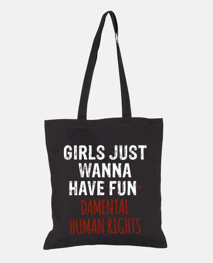 Sac les filles veulent juste avoir des droits humains fondamentaux