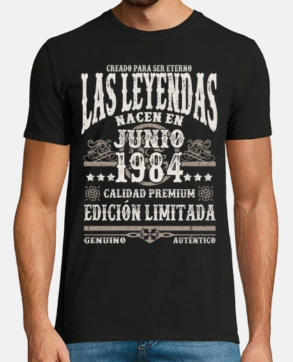 Tee-shirt Les légendes naissent en juin 1984