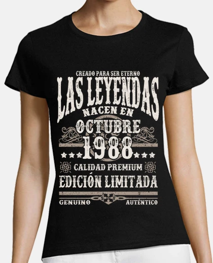 Tee-shirt Les légendes naissent en octobre 1988