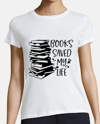 Tee-shirt les livres m39ont sauvé la vie