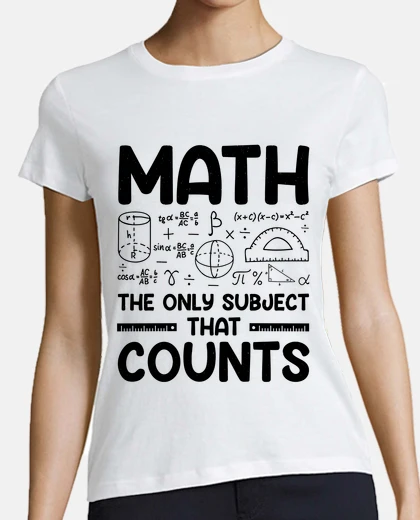 Tee-shirt les maths la seule matière qui compte