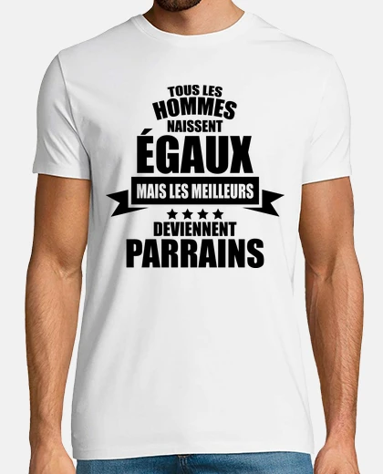 Tee-shirt les meilleurs deviennent parrains