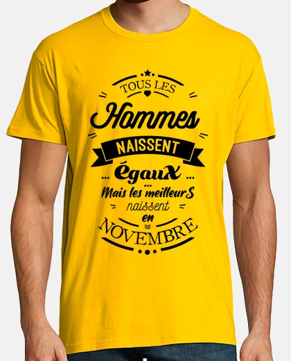 Tee-shirt Les meilleurs naissent en Novembre