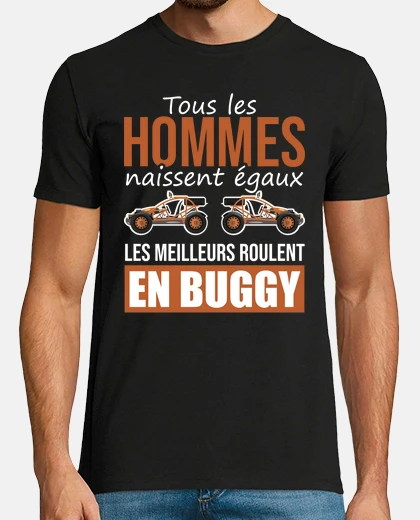 Tee-shirt les meilleurs roulent en buggy