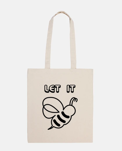 Bag let it be - bee