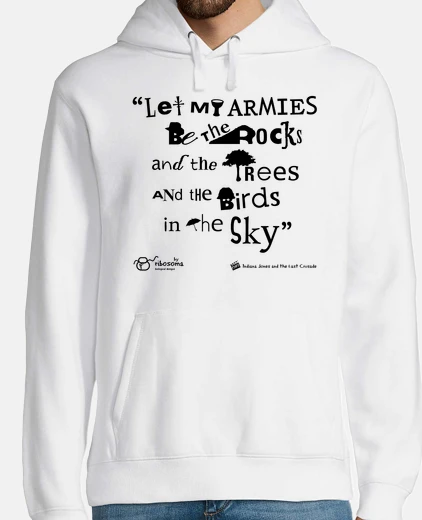 Sudadera Let my armies be... (fondos claros)