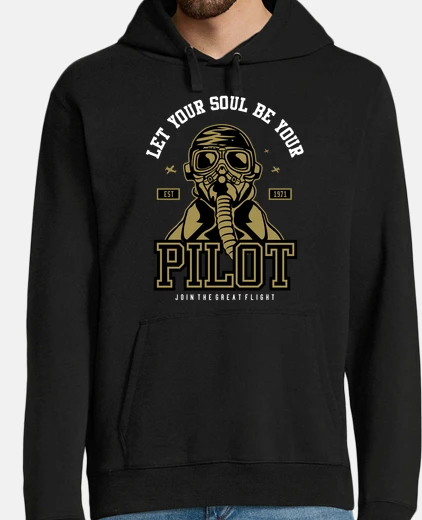 Sudadera Let Your Sould Be Your Pilot