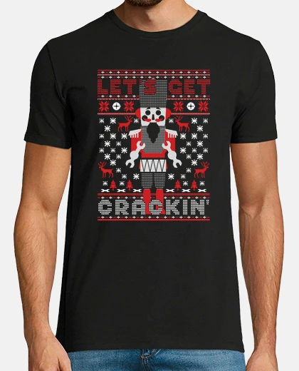 T-shirt let&#39;s get crackin divertente schiaccianoci balletto brutto natale