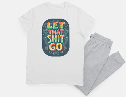 Let That Shit Go Vintage