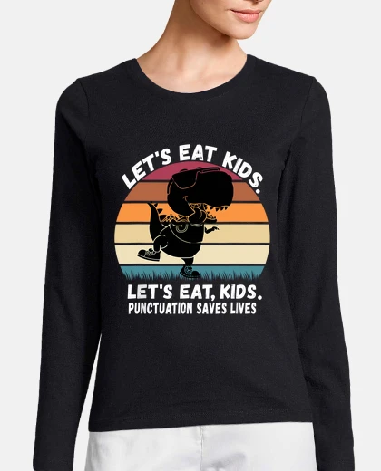 Playera lets eat punctuation saves lives
