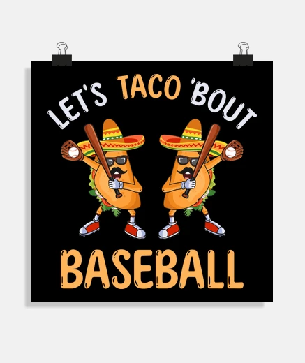Poster lets taco bout baseball dabbing
