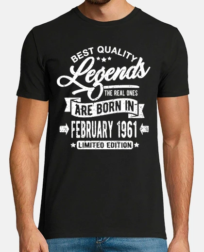 Camiseta Leyendas nacen en febrero 1961