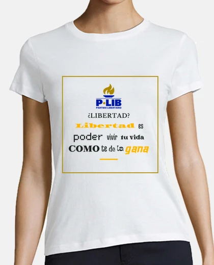 Playera Libertad es -  Letras Negro - Mujer Blanco