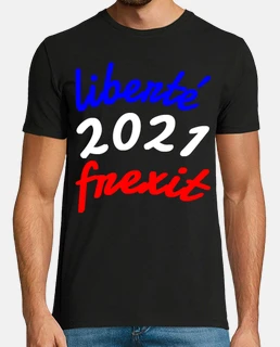 Liberte Frexit 2021   Bleu Blanc Rouge