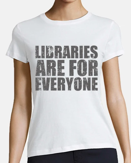 Playera libraries are for everyone reading