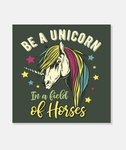 Lienzo Lienzo Divertido Unicornio Caballos Estrellas Unicorn Be A Unicorn In A Field Of Horses
