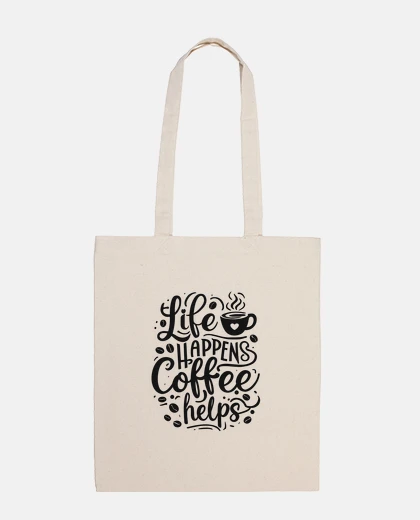 Bag Life happens tote bag