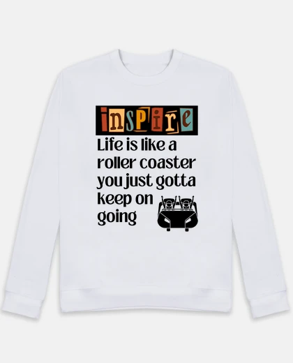 Hoodie Life is like a roller coaster  you just