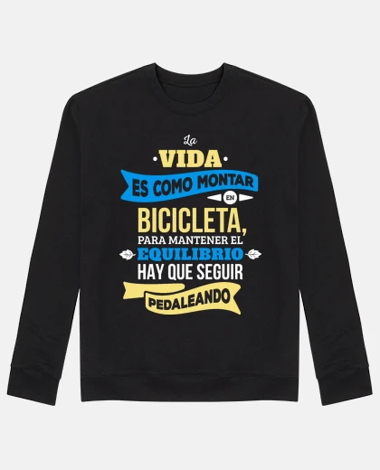 Hoodie life is like riding a bicycle 