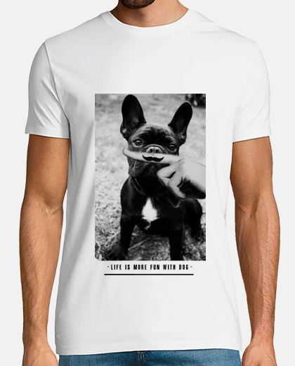 Playera Life is more fun with dog