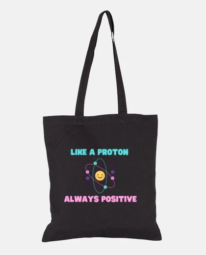 Bag like a proton always positive
