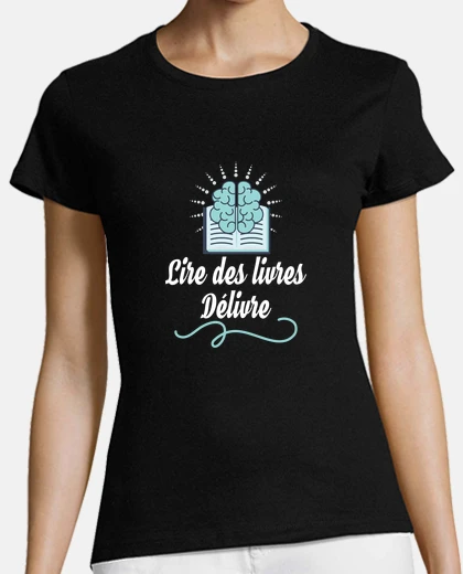 Tee-shirt Lire des livres délivre, Cadeau lecteur