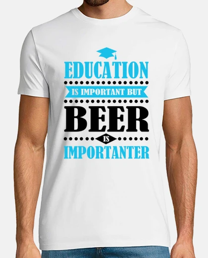 T-shirt l'istruzione &egrave; importante ma la birra &egrave; importante