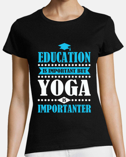 l'istruzione &egrave; importante, ma lo yoga