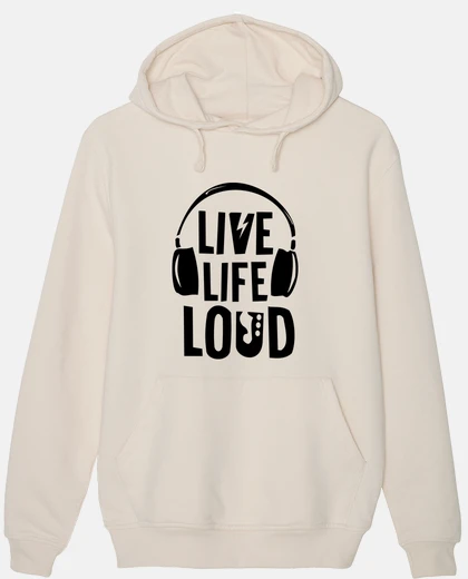 Sudadera Live, life, Loud