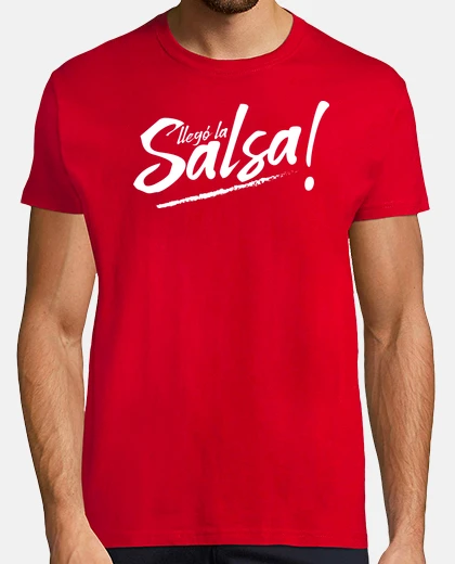 Camiseta Llegó la Salsa