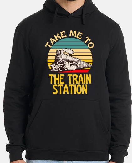 Sudadera llévame a la diversión ferroviaria de l