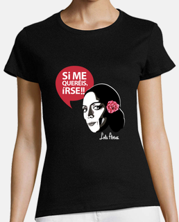 lola flowers t- t-shirt if you want me to leave